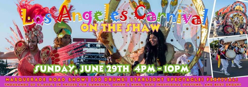 2025 Los Angeles Carnival Taking Place On “The Shaw Pic